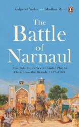 The Battle of Narnaul (ISBN: 9780143476498)