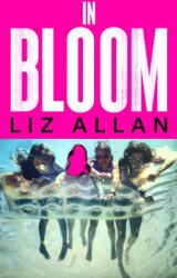 In Bloom (ISBN: 9781399748278)