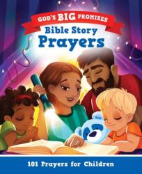 God's Big Promises: Bible Story Prayers (ISBN: 9781802541045)