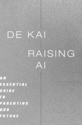 Raising AI (ISBN: 9780262054324)