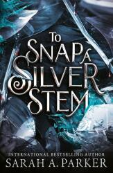 To Snap a Silver Stem (ISBN: 9780008786328)