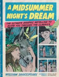 Classic Comics: A Midsummer Night's Dream (ISBN: 9781835878248)