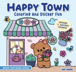 Happy Town Coloring and Sticker Fun (ISBN: 9781641244794)