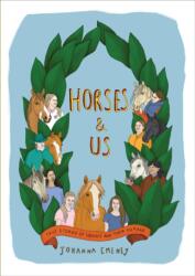 Horses and Us (ISBN: 9781991309167)