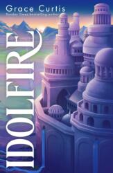 Idolfire (ISBN: 9781399730648)