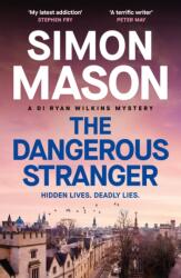 The Dangerous Stranger (ISBN: 9781529439595)