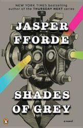 Shades of Grey - Jasper Fforde (ISBN: 9780143118589)