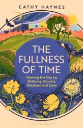 The Fullness of Time (ISBN: 9781526665133)
