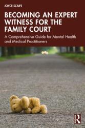 Becoming an Expert Witness for the Family Court (ISBN: 9781032591865)