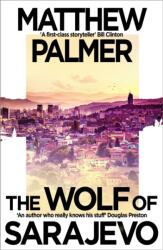 The Wolf of Sarajevo (ISBN: 9781035908905)