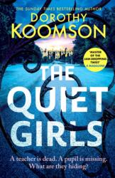 The Quiet Girls (ISBN: 9781035427109)
