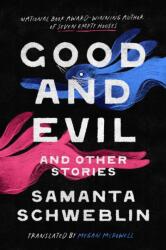 Good and Evil and Other Stories (ISBN: 9780593803103)