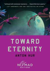 Toward Eternity (ISBN: 9780063484641)