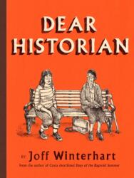 Dear Historian (ISBN: 9781787332669)
