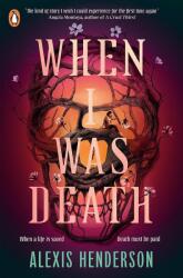 When I Was Death (ISBN: 9780241716274)