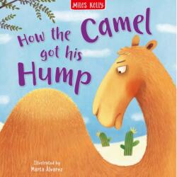 How the Camel Got His Hump (ISBN: 9781789896763)