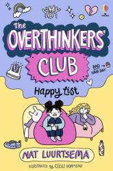 The Overthinkers Club: Happy List (ISBN: 9781835409978)