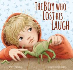 The Boy Who Lost His Laugh (ISBN: 9781921497162)