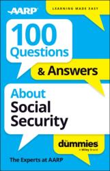 100 Questions & Answers About Social Security For Dummies (ISBN: 9781394380527)