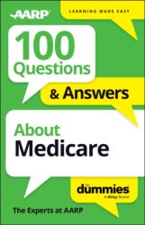 100 Questions & Answers About Medicare For Dummies (ISBN: 9781394380497)