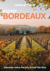 Lonely Planet Pocket Bordeaux (ISBN: 9781838698751)