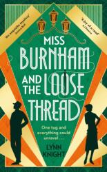 Miss Burnham and the Loose Thread (ISBN: 9781804995297)