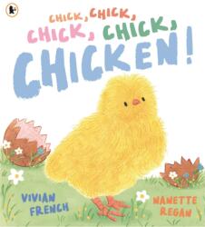 Chick, Chick, Chick, Chick, Chicken! (ISBN: 9781529532784)