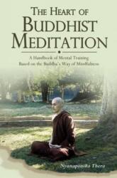 Heart of Buddhist Meditation (ISBN: 9789552401008)