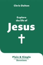 Explore the Life of Jesus (ISBN: 9781802543032)