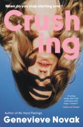 Crushing - Genevieve Novak (ISBN: 9781460769324)