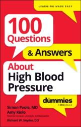 100 Questions & Answers About High Blood Pressure For Dummies (ISBN: 9781394368648)