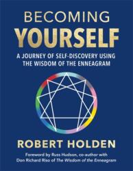 Becoming Yourself (ISBN: 9781837824823)