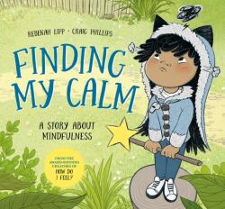 Finding My Calm (ISBN: 9781761214738)