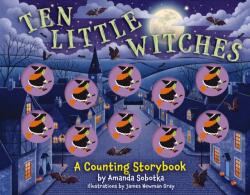 Ten Little Witches (ISBN: 9781400346547)