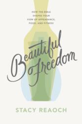 Beautiful Freedom (ISBN: 9781784989736)