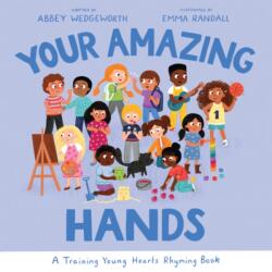 Your Amazing Hands (ISBN: 9781784989699)