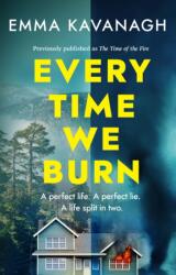 Every Time We Burn (ISBN: 9781409199588)