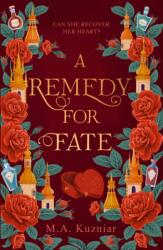 A Remedy for Fate (ISBN: 9781399737241)
