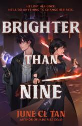 Brighter Than Nine (ISBN: 9781399719032)