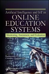 Artificial Intelligence and IoT in Online Education Systems (ISBN: 9781394302635)