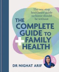 The Complete Guide to Family Health (ISBN: 9781783256433)