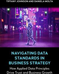 Navigating Data Standards in Business Strategy (ISBN: 9781839997723)