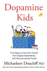 Dopamine Kids - Michaeleen Doucleff (ISBN: 9780008714499)