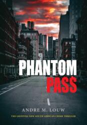 Phantom Pass (ISBN: 9781960803375)