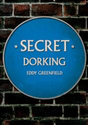 Secret Dorking (ISBN: 9781398104686)