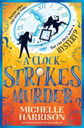 A Clock Strikes Murder (ISBN: 9781471197697)