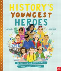History's Youngest Heroes (ISBN: 9781807081683)
