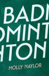 Badminton (ISBN: 9781909136878)