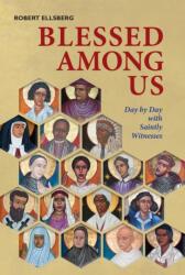 Blessed Among Us (ISBN: 9780814647219)
