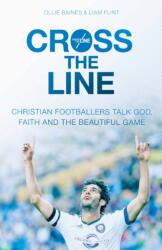 Cross the Line (ISBN: 9780281076802)